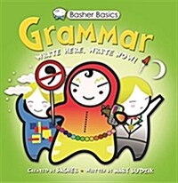 Basher Basics: Grammar (Paperback)