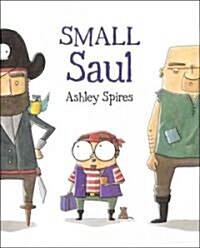 Small Saul (Hardcover)