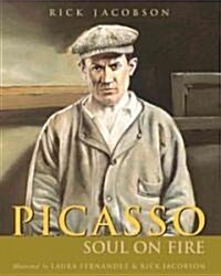 Picasso: Soul on Fire (Paperback)