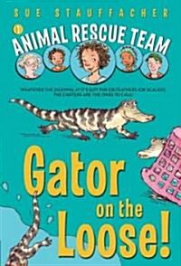 Gator on the Loose! (Paperback)