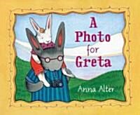 A Photo for Greta (Hardcover)