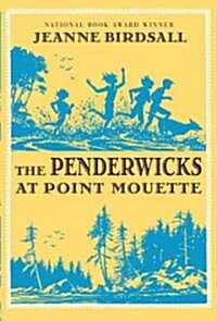 The Penderwicks at Point Mouette (Hardcover, Deckle Edge)