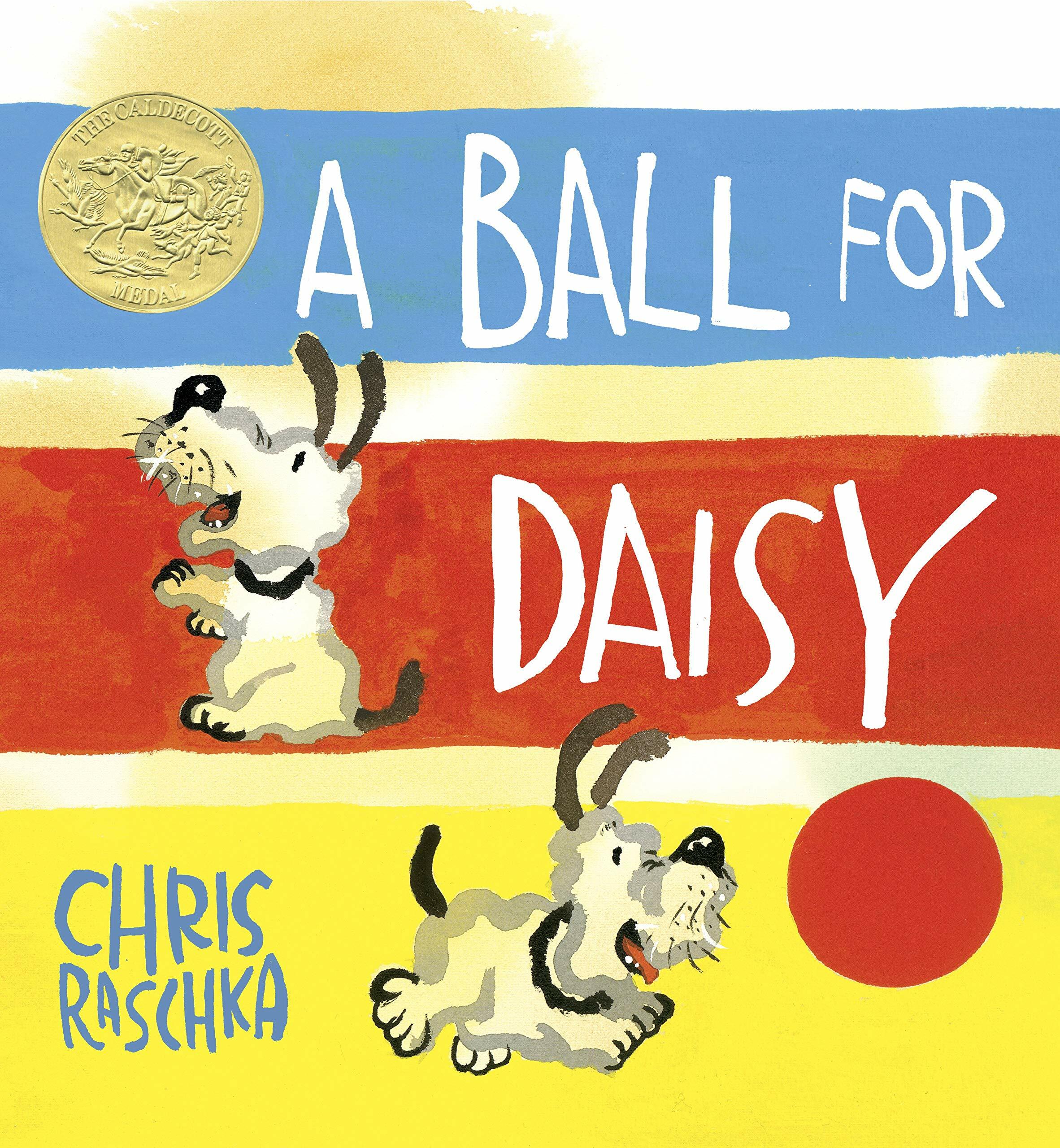 [중고] A Ball for Daisy: (Caldecott Medal Winner) (Hardcover)