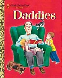 Daddies: A Book for Dads and Kids (Hardcover)