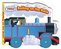 Rolling on the Rails (Board Books)
