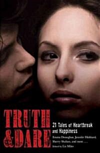 Truth and  Dare (Paperback)