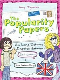 [중고] The Popularity Papers: Book Two: The Long-Distance Dispatch Between Lydia Goldblatt and Julie Graham-Chang (Hardcover)