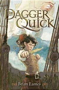 The Dagger Quick (Hardcover)