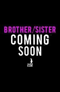 Brother / Sister (Hardcover)