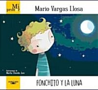 Fonchito y La Luna (Hardcover)