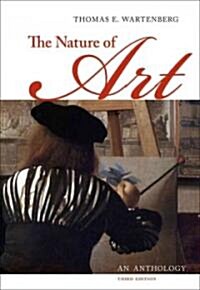 The Nature of Art: An Anthology (Paperback, 3)