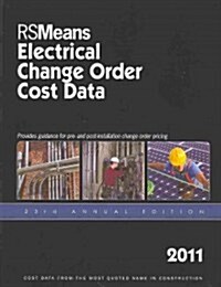 RSMeans Electrical Change Order Cost Data (Paperback, 23th, 2011)