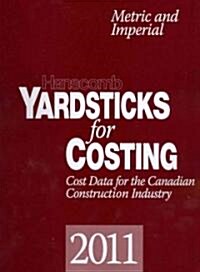 Hanscomb Yardsticks for Costing: Cost Data for the Canadian Construction Industry (Spiral, 2011)