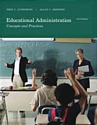 Educational Administration: Concepts and Practices (Paperback, 6)