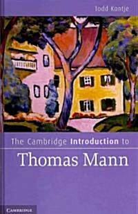 The Cambridge Introduction to Thomas Mann (Hardcover)
