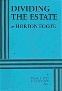 Dividing the Estate (Paperback)