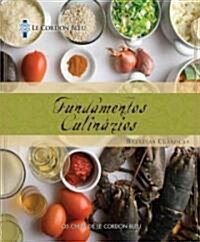 Le Cordon Bleu Fundamentos Culinarios (Paperback)