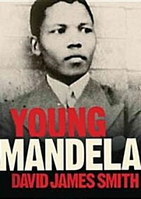 Young Mandela: The Revolutionary Years (Audio CD)
