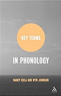 Key Terms in Phonology (Paperback)