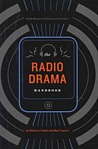 The Radio Drama Handbook (Paperback)