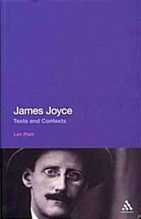 James Joyce: Texts and Contexts (Paperback)