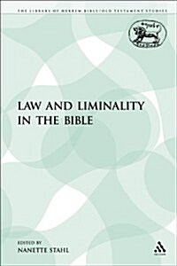 Law and Liminality in the Bible (Paperback)