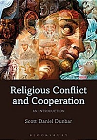 Religious Conflict and Cooperation: An Introduction (Hardcover)