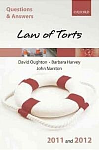 Questions & Answers Law of Torts 2011 and 2012 (Paperback, 6th)