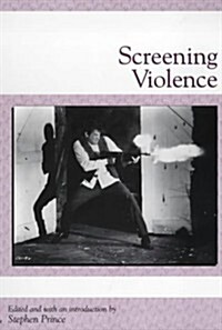 Screening Violence (Paperback)