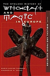 Witchcraft and Magic in Europe, Volume 3: The Middle Ages (Hardcover)