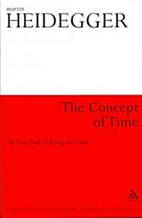 The Concept of Time: The First Draft of Being and Time (Paperback)