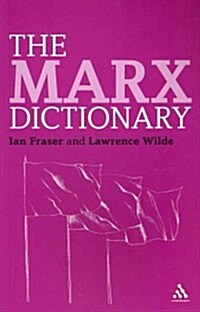 The Marx Dictionary (Paperback, New)