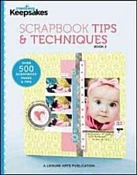 Scrapbook Tips & Techniques, Book 2 (Paperback)