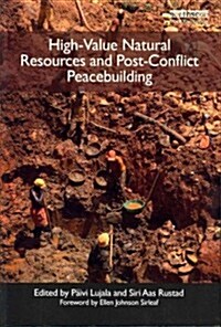 High-Value Natural Resources and Post-Conflict Peacebuilding (Paperback)