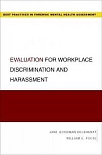 Evaluation for Workplace Discrimination and Harassment (Paperback, New)