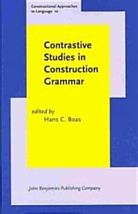 Contrastive Studies in Construction Grammar (Hardcover)