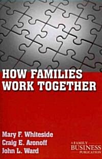 How Families Work Together (Paperback)