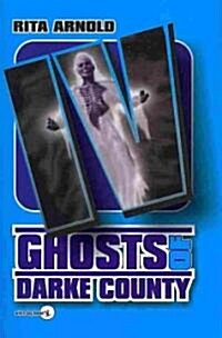 Ghosts of Darke County IV (Paperback)