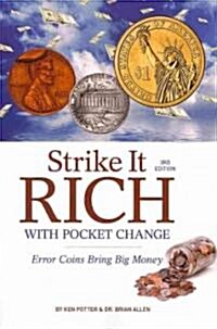 Strike It Rich With Pocket Change (Paperback, 3rd)