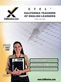 Ctel California Teacher of English Learners (Paperback, First Edition)