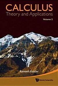 Calculus: Theory and Applications, Volume 2 (Paperback)