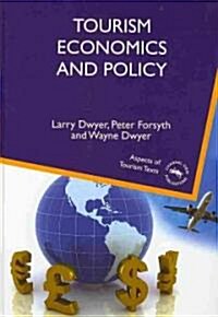 Tourism Economics and Policy (Hardcover)