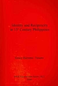 Identity and Reciprocity in 15th Century Philippines (Paperback)