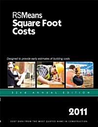 RSMeans Square Foot Costs (Paperback, 32th, 2011)