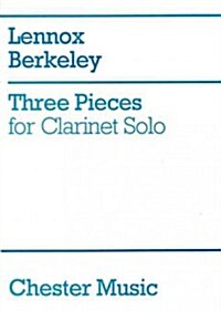 Three Pieces for Clarinet Solo (Paperback)