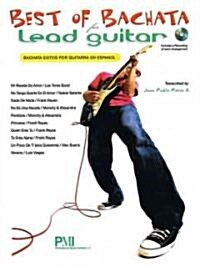 Best of Bachata for Lead Guitar (Paperback, Compact Disc)
