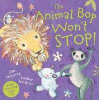 The Animal Bop Won't Stop! [With CD (Audio)] (Paperback)