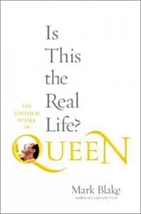 Is This the Real Life? (Hardcover)