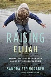 Raising Elijah (Hardcover)
