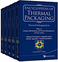 Encyclopedia of Thermal Packaging, Set 2: Thermal Packaging Tools (a 4-Volume Set) (Open Ebook)